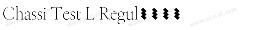 Chassi Test L Regul字体转换